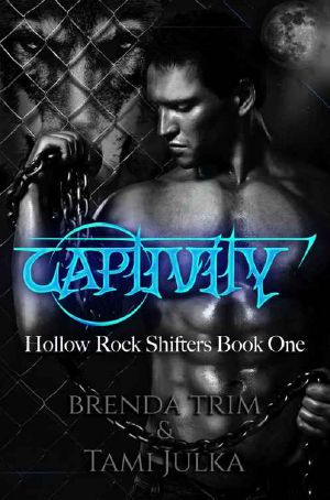 [Hollow Rock Shifters 01] • Captivity